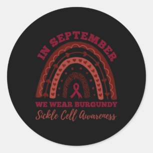 In September We Wear Burgundy Rainbow Sickle Cell Classic Round Sticker