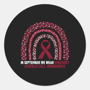 In September We Wear Burgundy Sickle Cell Awarenes Classic Round Sticker