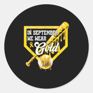 In September We Wear Gold Baseball Drip Boy Childh Classic Round Sticker