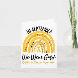 In September We Wear Gold Childhood Cancer Awarene Card
