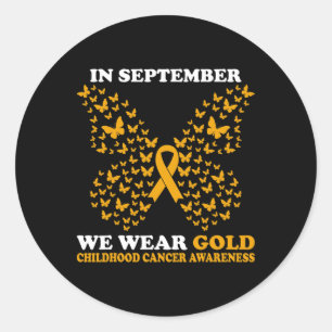 In September We Wear Gold Childhood Cancer Awarene Classic Round Sticker