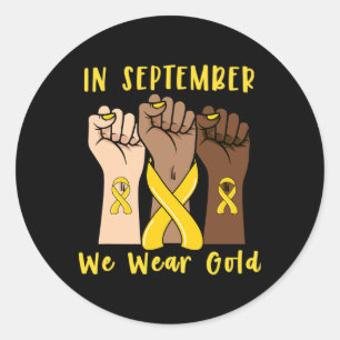 In September We Wear Gold Childhood Cancer Awarene Classic Round Sticker