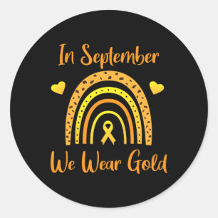 In September We Wear Gold Childhood Cancer Awarene Classic Round Sticker