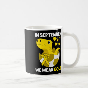 In September We Wear Gold Childhood Cancer Awarene Coffee Mug