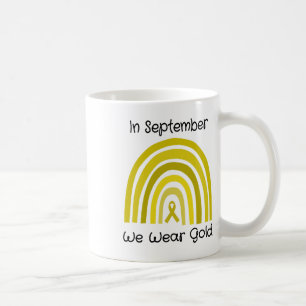 In September We Wear Gold Childhood Cancer Awarene Coffee Mug