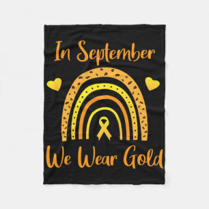 In September We Wear Gold Childhood Cancer Awarene Fleece Blanket