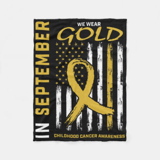 In September We Wear Gold Childhood Cancer Awarene Fleece Blanket