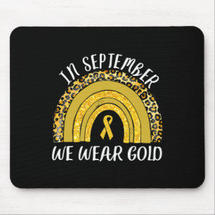In September We Wear Gold Childhood Cancer Awarene Mouse Pad