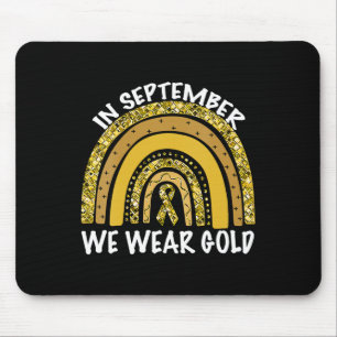 In September We Wear Gold Childhood Cancer Awarene Mouse Pad