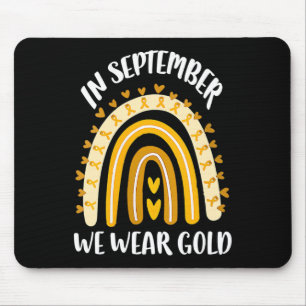 In September We Wear Gold Childhood Cancer Awarene Mouse Pad