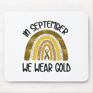 In September We Wear Gold Childhood Cancer Awarene Mouse Pad