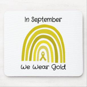 In September We Wear Gold Childhood Cancer Awarene Mouse Pad