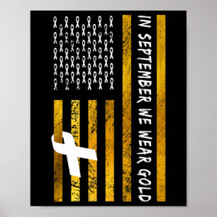 In September We Wear Gold Childhood Cancer Awarene Poster