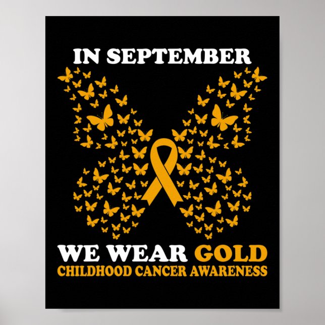 In September We Wear gold Childhood Cancer Awarene Poster (Front)
