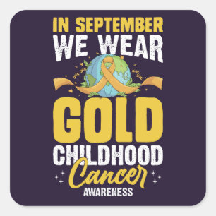 In September We Wear Gold Childhood Cancer Awarene Square Sticker