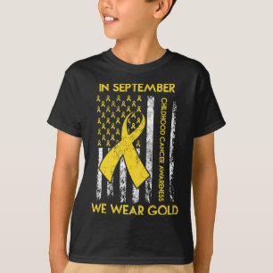 In September We Wear Gold Childhood Cancer Awarene T-Shirt