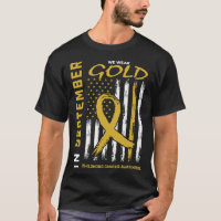 In September We Wear Gold Childhood Cancer Awarene
