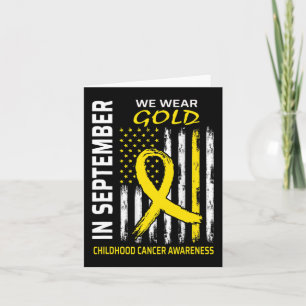 In September We Wear Gold Flag Childhood Cancer Aw Card