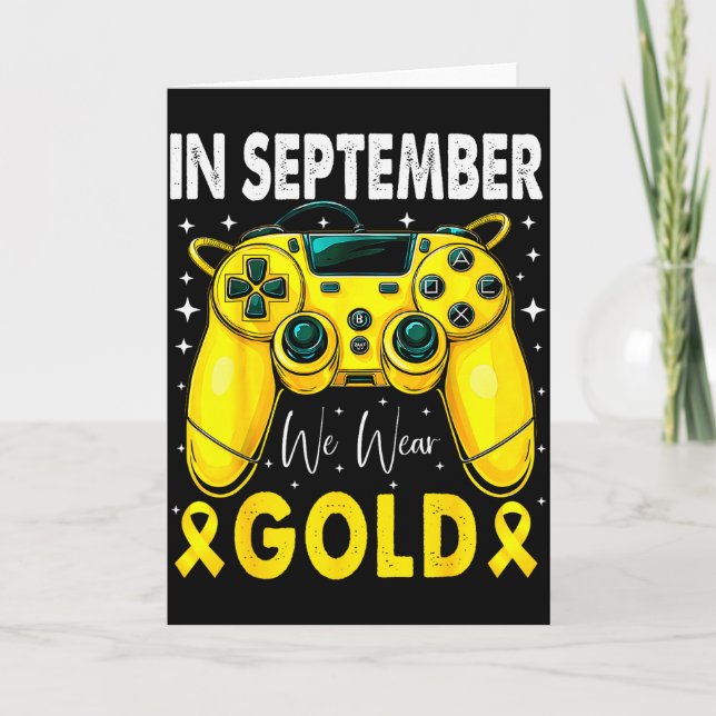 In September We Wear Gold Gamer Boys Kids Childhoo Card (Front)