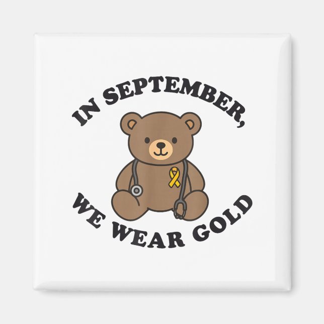 In September We Wear Gold Pediatric Nurse Childhoo Magnet (Front)