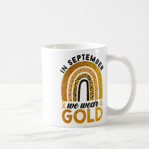 In September We Wear Gold Rainbow Childhood Cancer Coffee Mug
