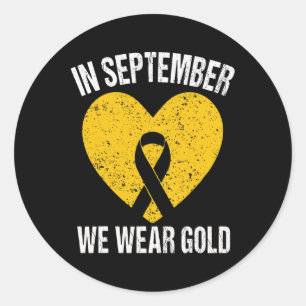 In September We Wear Gold Ribbon Childhood Cancer Classic Round Sticker