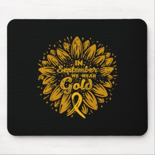 In September We Wear Gold Ribbon Childhood Cancer Mouse Pad