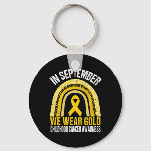 In September We Wear Gold Shirt Childhood Cancer A Key Ring