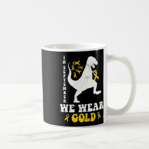 In September We Wear Gold Trex Childhood Cancer Aw Coffee Mug