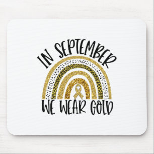 In September We Wear Golden Childhood Cancer Aware Mouse Pad