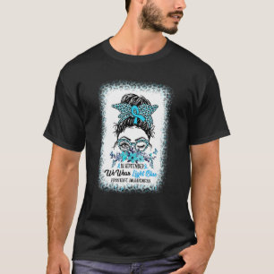 In September We Wear Light Blue Prostate Awareness T-Shirt