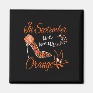 In September We Wear Orange Leukaemia Awareness Mo Magnet