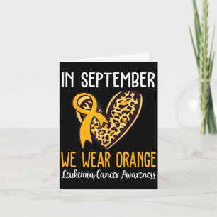 In September We Wear Orange Leukaemia Cancer Aware Card