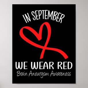 In September We Wear Red Brain Aneurysm Awareness Poster
