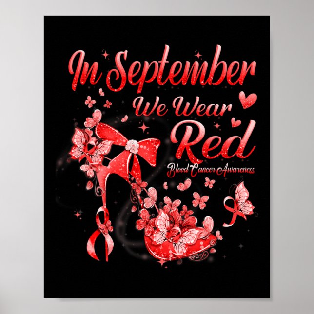 In September We Wear Red Butterfly Blood Cancer Aw Poster (Front)