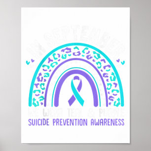 In September We Wear Teal &amp; Purple Rainbow Sui Poster