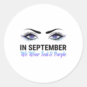 In September We Wear Teal & Purple Ribbon Suic Classic Round Sticker