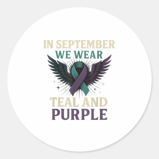 In September We Wear Teal And Purple  Classic Round Sticker (Front)
