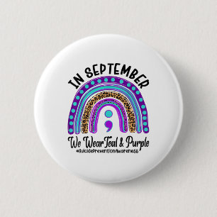 In September We Wear Teal And Purple Suicide Preve 6 Cm Round Badge