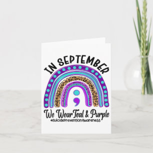 In September We Wear Teal And Purple Suicide Preve Card