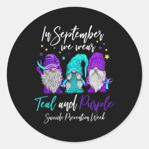 In September We Wear Teal And Purple Suicide Preve Classic Round Sticker