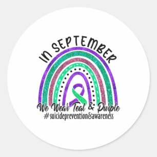 In September We Wear Teal And Purple Suicide Preve Classic Round Sticker