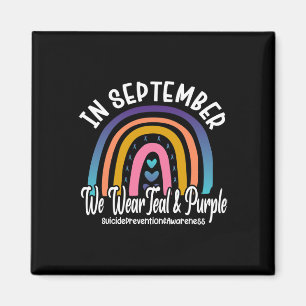 In September We Wear Teal And Purple Suicide Preve Magnet