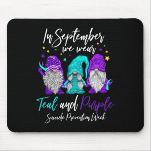 In September We Wear Teal And Purple Suicide Preve Mouse Pad
