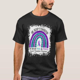In September We Wear Teal And Purple Suicide Preve T-Shirt