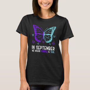 In September We Wear Teal And Purple Suicide Preve T-Shirt