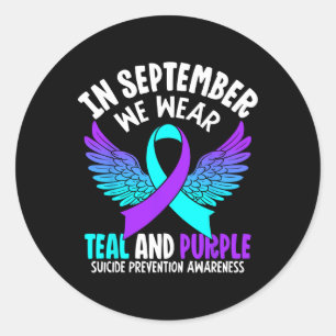 In September We Wear Teal Purple Ribbon Suicide Pr Classic Round Sticker