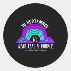 In September We Wear Teal Purple Ribbon Suicide Pr Classic Round Sticker