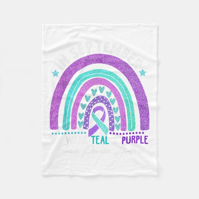 In September We Wear Teal Purple Ribbon Suicide Pr Fleece Blanket (Front)