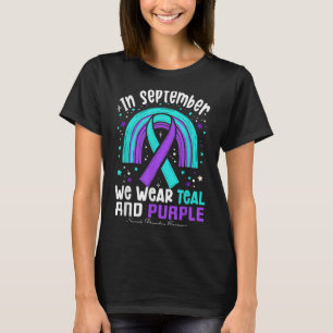 In September We Wear Teal Purple Ribbon Suicide Pr T-Shirt